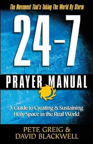 24-7 Prayer Manual, The