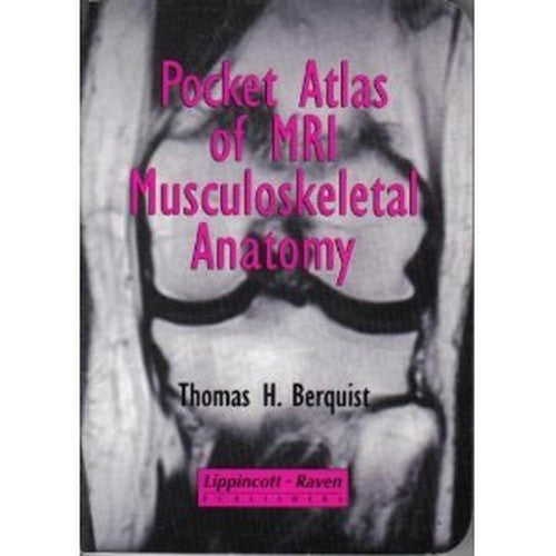 Pocket Atlas of MRI Musculoskeletal Anatomy