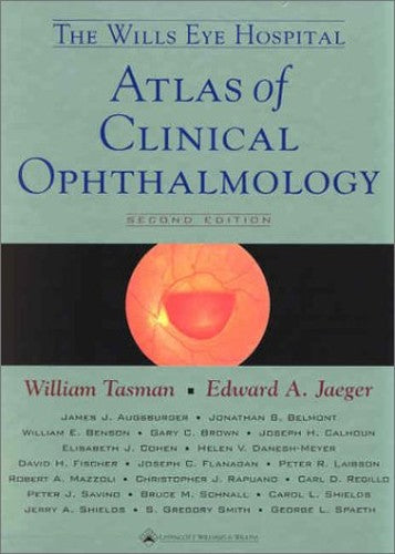 The Wills Eye Hospital Atlas of Clinical Ophthalmology