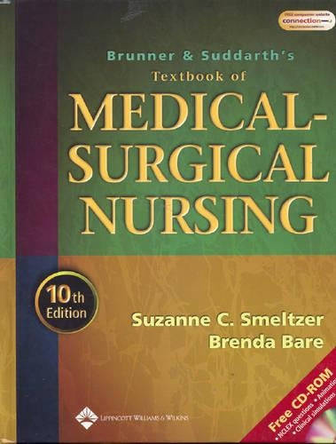 Brunner and Suddarth's Textbook of Medical-surgical Nursing