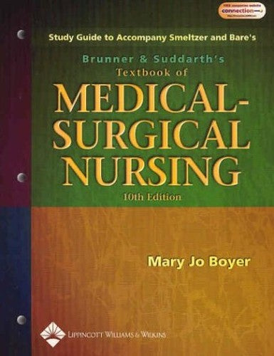Brunner and Suddarth's Textbook of Medical-surgical Nursing