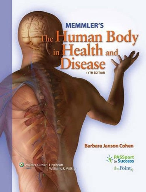 MEMMLER'S THE HUMAN BODY IN HEALTH AND DISEASE 8E HARDCOVER