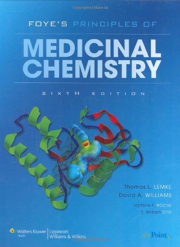 Foye's Principles of Medicinal Chemistry