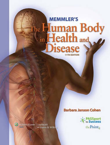 MEMMLER'S THE HUMAN BODY IN HEALTH AND DISEASE 11E PAPER
