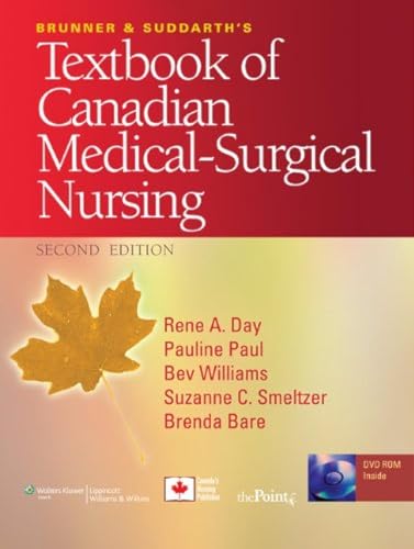 Brunner and Suddarth's Textbook of Canadian Medical-Surgical Nursing