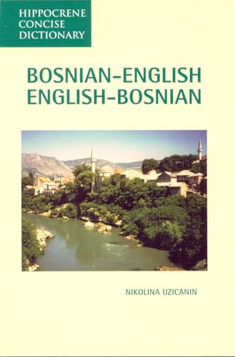Bosnian-English, English-Bosnian Concise Dictionary