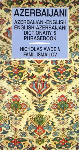 Azerbaijani-English/English-Azerbaijani Dictionary & Phrasebook