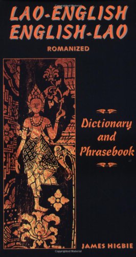 Lao-English / English-Lao Dictionary and Phrasebook