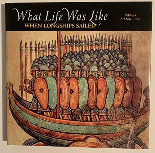 What Life Was Like When Longships Sailed