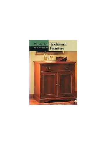 Traditional Furniture (Custom Woodworking) (Woodsmith Custom Woodworking)
