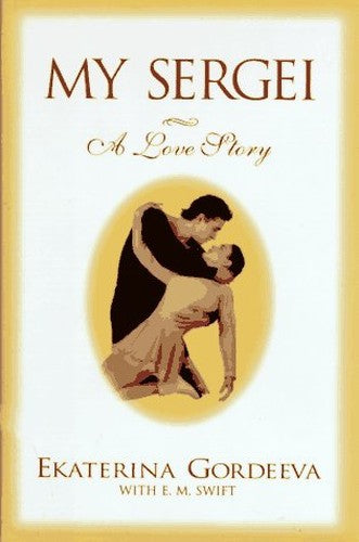 My Sergei: a Love Story