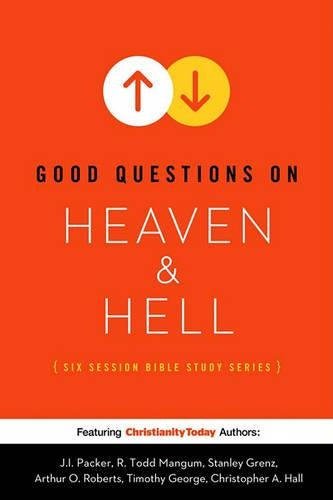 Good Questions on Heaven & Hell