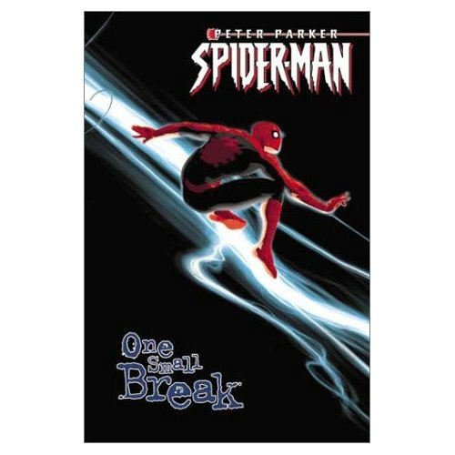 Peter Parker Spider-Man Volume 2: One Small Break Tpb