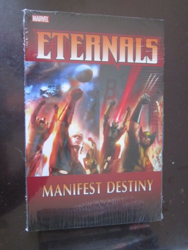 Eternals: Manifest Destiny
