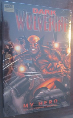 Wolverine: Dark Wolverine Volume 2 - My Hero