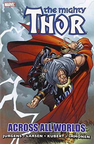 Thor (revised Edition): Across All Worlds