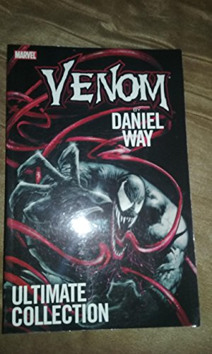 Venom By Daniel Way Ultimate Collection