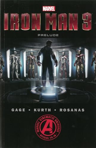 Marvel's Iron Man 3 The Movie Prelude