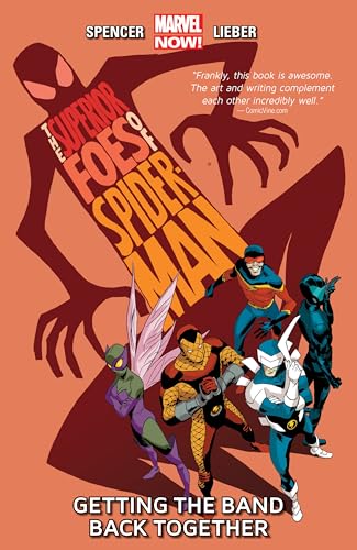 The Superior Foes Of Spider-man, The Volume 1: Getting The Band Back Together