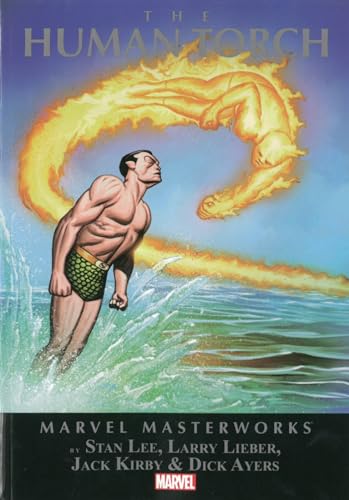 Marvel Masterworks: The Human Torch Volume 1