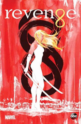 Revenge: The Secret Origin Of Emily Thorne