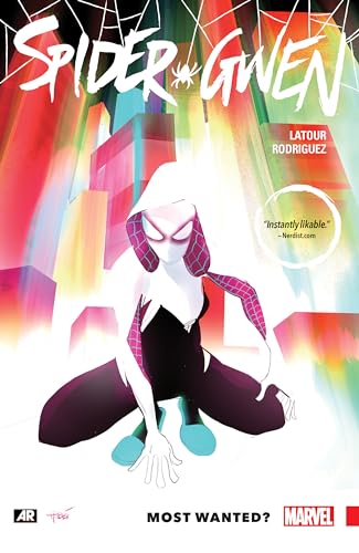 Spider-Gwen Volume 0: Most Wanted?