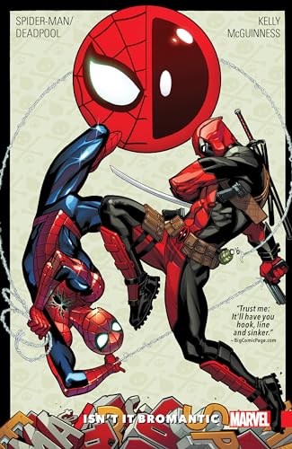 Spider-Man/Deadpool Vol. 1: Isn't It Bromantic
