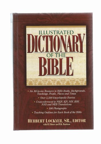 Illustrated Dictionary of the Bible