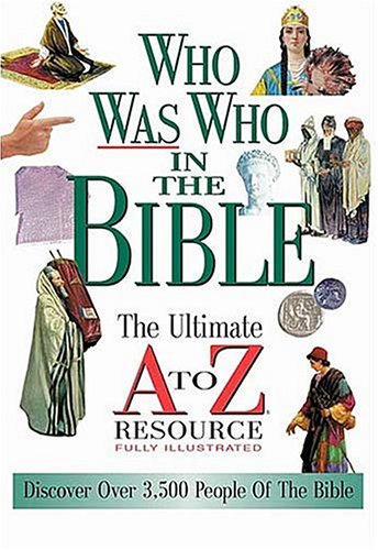 Who Was Who in the Bible