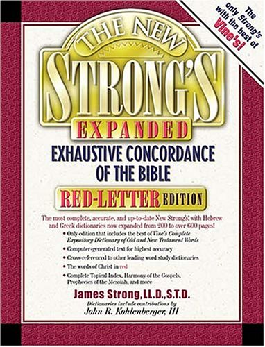 The New Strong's Exhaustive Concordance of the Bible
