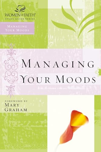 Managing Your Moods