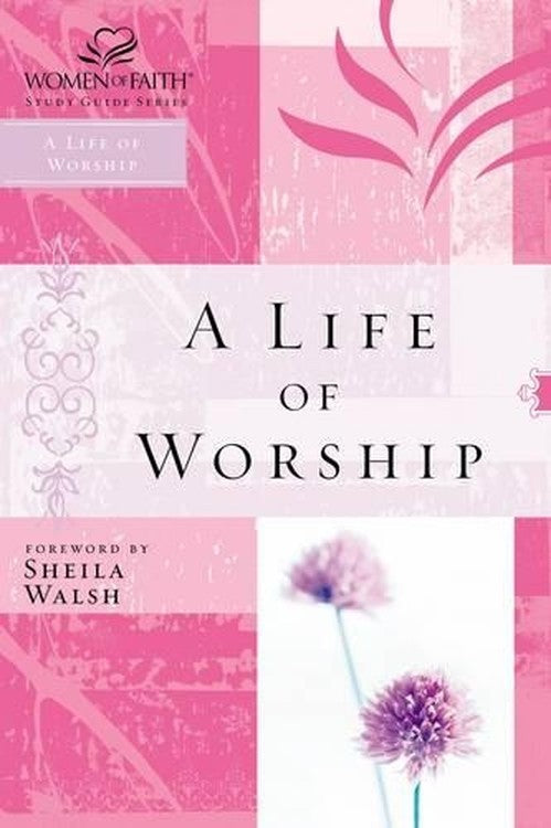 A Life of Worship