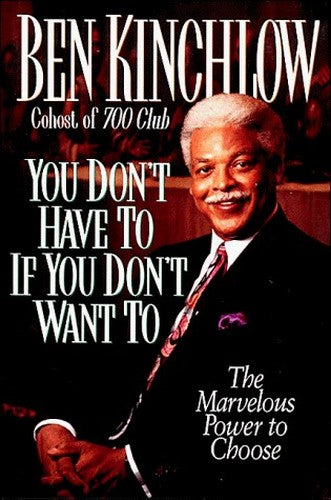 You Don't Have to If You Don't Want to