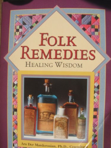 Folk Remedies Healing Wisdom