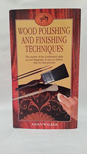 Wood Polishing and Finishing Techniques