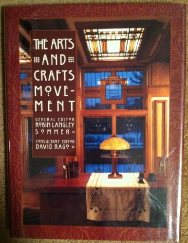 The Arts and Crafts Movement