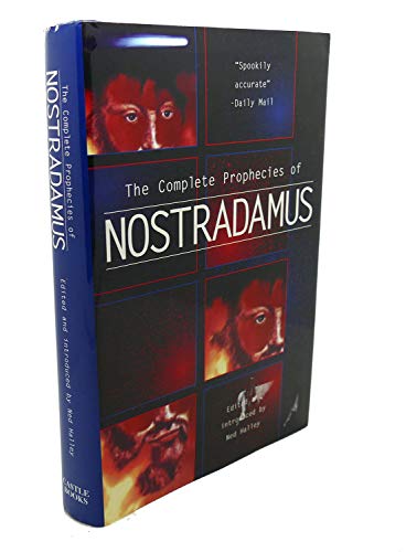 The Complete Prophecies of Nostradamus