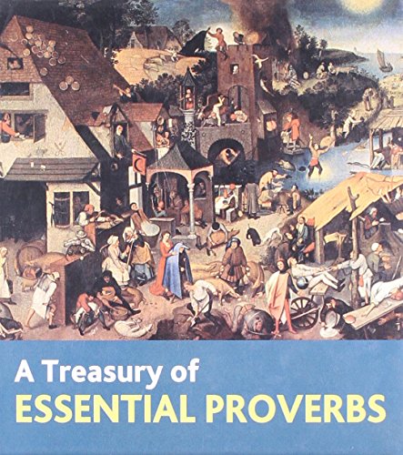 Treasury of Essential Proverbs