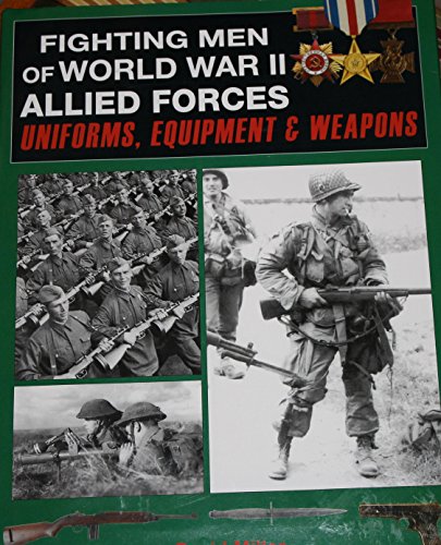 Fighting Men of World War II Allied Forces
