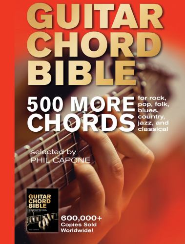 Guitar Chord Bible: 500 More Chords
