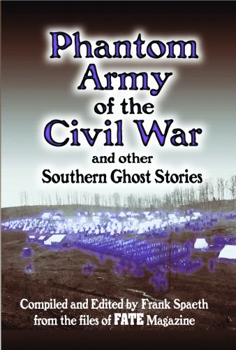 Phantom Army of the Civil War