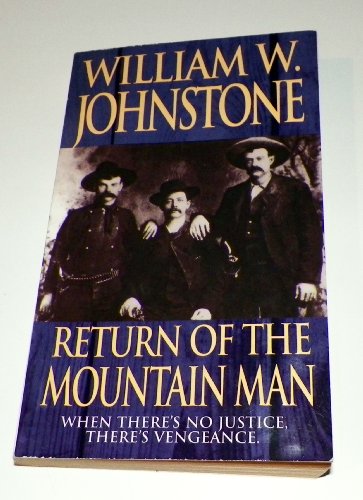 Return of the Mountain Man