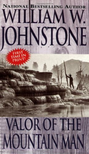 Valor of the Mountain Man
