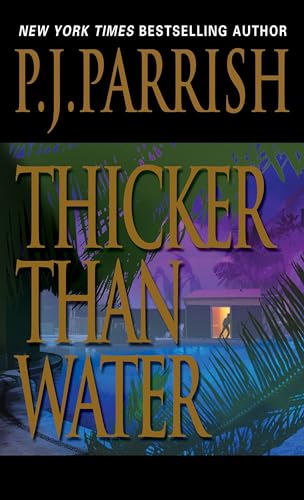Thicker Than Water