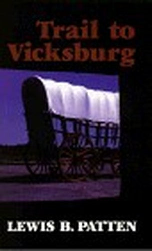Trail to Vicksburg