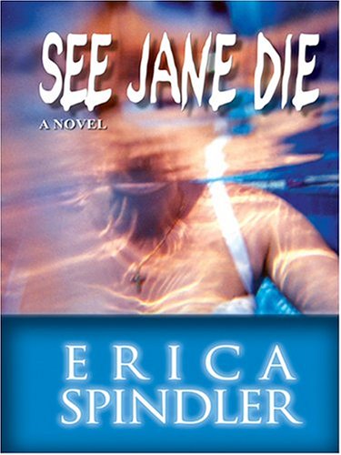 See Jane Die
