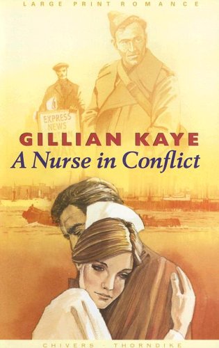 A Nurse in Conflict