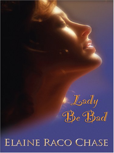 Lady Be Bad