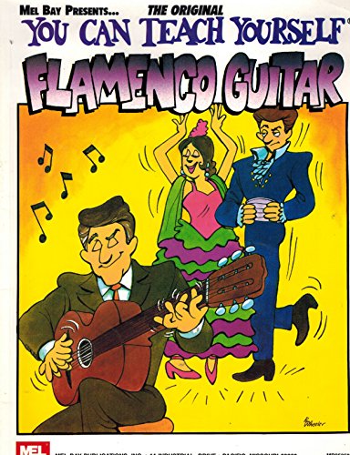 You Can Teach Yourself Flamenco Guitar