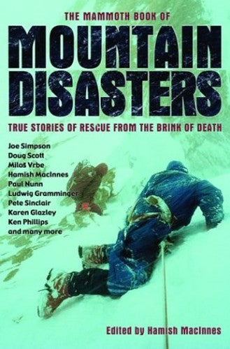 The Mammoth Book of Mountain Disasters